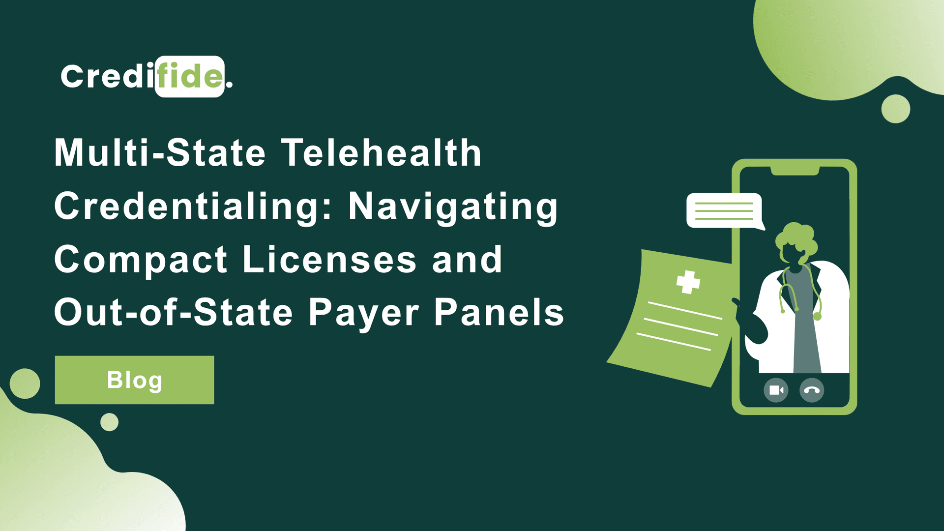 Multi-State Telehealth Credentialing: Navigating Compact Licenses and Out-of-State Payer Panels